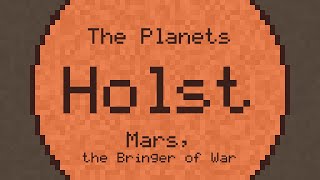 Mars the Bringer of War  Holst  ChipTune [upl. by Nithsa]