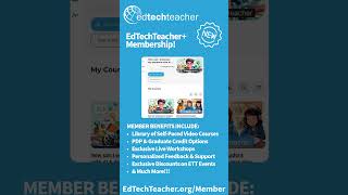 EdTechTeacher Membership [upl. by Beitch]