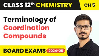 Terminology of Coordination Compounds  Coordination Compounds  Class 12 Chemistry Chapter 5  CBSE [upl. by Furgeson363]