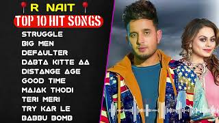 Best Of R nait  R nait Hit songs  R nait new songs 2023  New Punjabi songs 2023 rnait jukebox [upl. by Akiemat62]