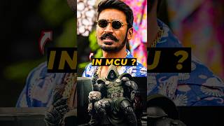 Dhanush In MCU 🤯 shorts [upl. by Rina]