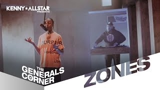 Zones  The Generals Corner W Kenny Allstar [upl. by Cassy]