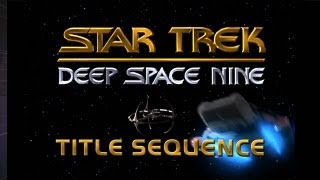 Star Trek Deep Space Nine title sequence changes [upl. by Best640]