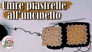 Come unire le piastrelle alluncinetto  unire mattonelle granny [upl. by Emmalee70]