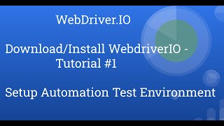 Download and Install WebDriverIO Create WebDriverIo ProjectVisualStudio Code Editor Node 1 [upl. by Ree]