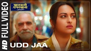 Udd Jaa Full Song  Khandaani Shafakhana  Sonakshi BadshahVarun Sharma  Rochak KohliTochi Raina [upl. by Debbra]