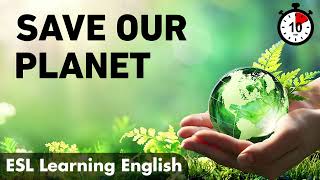 Save Our Planet 10 Minutes English [upl. by Deegan]