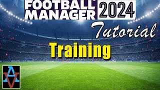 FM24 HOW TO SET UP TRAINING SCHEDULES  A Beginners Guide to Football Manager 2024 Tutorial [upl. by Raff]