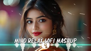 Best Mashup NonStop Love Mashup of Arijit Singh Jubin Nautiyal BPraak AtifAslam Neha Kakkar [upl. by Anatole]