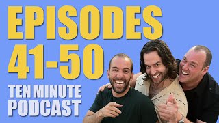 Episodes 4150  Ten Minute Podcast  Chris DElia Bryan Callen and Will Sasso [upl. by Nyraf]