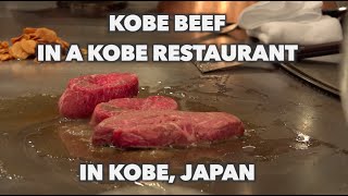 Kobe Beef in a Kobe Restaurant in Kobe Japan [upl. by Cranford193]