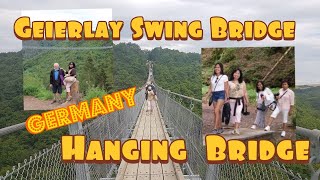 GEIERLAY SWING BRIDGEHANGING BRIDGE 360 M LONG AND 100M HIGHSUSPENSION BRIDGE Germany [upl. by Winthrop]