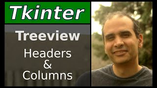 Tkinter  Treeview Configure Columns and Headers [upl. by Nue]