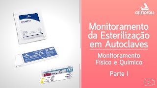 Monitoramento da Esterilização em Autoclaves  Parte I  Monitoramento Físico e Químico [upl. by Bergen]