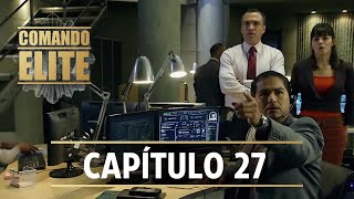 Comando Élite  Capítulo 27  Una complicada misión [upl. by Agn764]