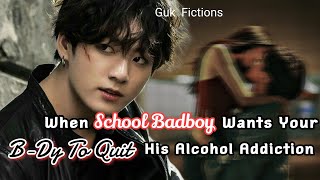 When your school badboy wants your bdy to quit his Alcohol addiction [upl. by Immot]