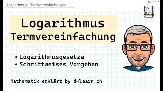 Logarithmus Termvereinfachung  Logarithmusgesetze [upl. by Ylrak]