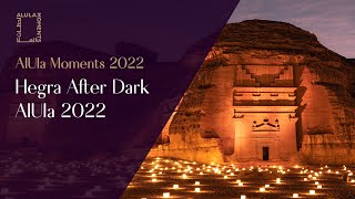 Hegra After Dark  AlUla 2022 [upl. by Mika]