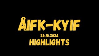 Highlights – ÅIFKKyIF [upl. by Torrence]