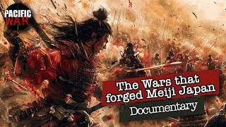 The Wars that Forged Meiji Japan The Boshin War amp Satsuma Rebellion Documentary [upl. by Buroker329]