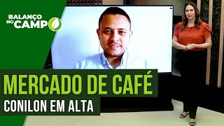 MERCADO DE CAFÉ CONILON EM ALTA [upl. by Sarita]