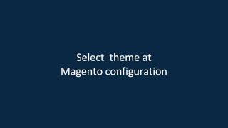 Magento Theme Installation  Installing Magento Classic Theme [upl. by Piscatelli]