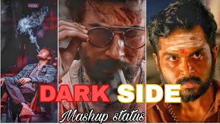 Dark side👿💥 avaruku innoru mugam irrukuSR Editz mashup status [upl. by Mead]