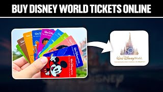 How To Buy Disney World Tickets Online 2024 Full Tutorial [upl. by Dunaville967]