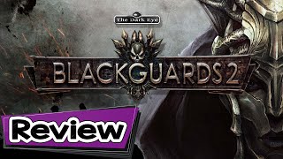 Blackguards 2 Review [upl. by Nohsyar]