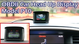 Model P10 OBDII Head Up Display HUD Full Review [upl. by Gytle]