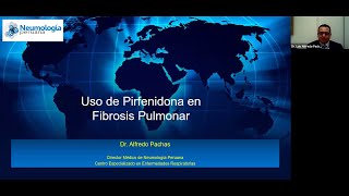 Uso de Pirfenidona en fibrosis pulmonar idiopática  Dr Alfredo Pachas [upl. by Motch]