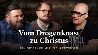 Vom Drogenknast zu Christus  Niels Petersen Tobias Riemenschneider amp Peter Schild [upl. by Enilekcaj853]