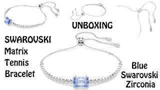 Swarovski Matrix Tennis Bracelet Mixed Cut Blue Rhodium Plated Unboxing [upl. by Gehman]