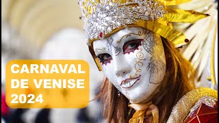 Carnaval Venise 2024 [upl. by Fidele831]