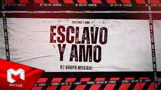 Grupo R2  Esclavo y amo Audio oficial [upl. by Adnolrehs]