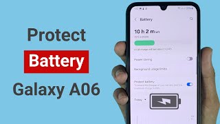 How to Protect Battery in Samsung A06 [upl. by Anetsirhc779]