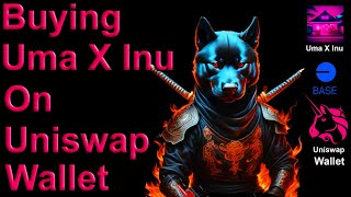 Black Shiba Inu  Uma X Inu  Uniswap Wallet  How To Purchase  Wealth Transfer Tutorial [upl. by Eednarb]