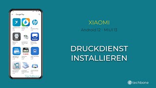 Druckdienst installieren  Xiaomi Android 12  MIUI 13 [upl. by Nesnar]