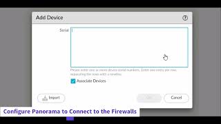 6 Configure Panorama to Connect to the Firewalls [upl. by Rebecca]