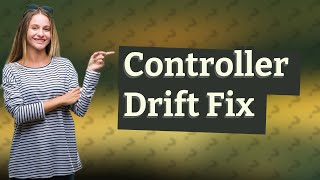 Can controller drift be fixed [upl. by Enisaj]