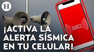 ¿La alerta sísmica no sonó en tu celular Te damos el paso a paso para activar las notificaciones [upl. by Ytoc]