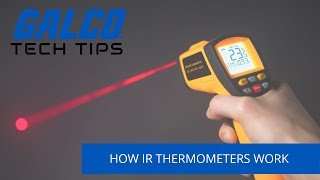 How does an Infrared Thermometer work  A Galco TV Tech Tip  Galco [upl. by Leopold]