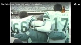 The Philadelphia Eagles 1980 Season Highlight Film [upl. by Anerok545]