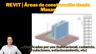 Revit  Áreas de construcción por Uso a partir de Masas [upl. by Htidra]