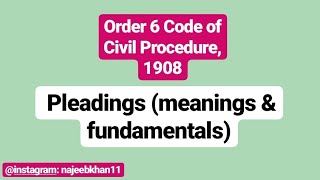 Order 6 CPC Pleadings meanings amp fundamentals [upl. by Freeborn]