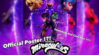 Official Designs of ShadyBug And Claw noir  Miraculous World Paris [upl. by Yerrok617]