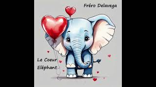 Cover quotLe coeur éléphantquot Fréro Delavega [upl. by Chatterjee]