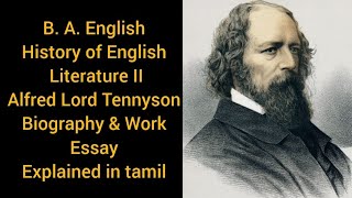 Alfred Lord Tennyson Full Biography ampWork essay explanation in tamil baenglish poet [upl. by Damahom443]