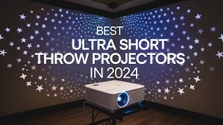 Top 5 BEST Ultra Short Throw Projectors in 2024 [upl. by Nevak919]