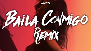 BAILA CONMIGO Remix  DJ Matty selenagomez RauwAlejandroTv [upl. by Vasileior]